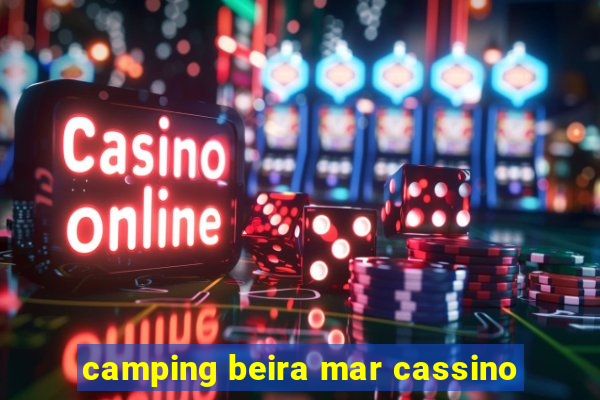 camping beira mar cassino